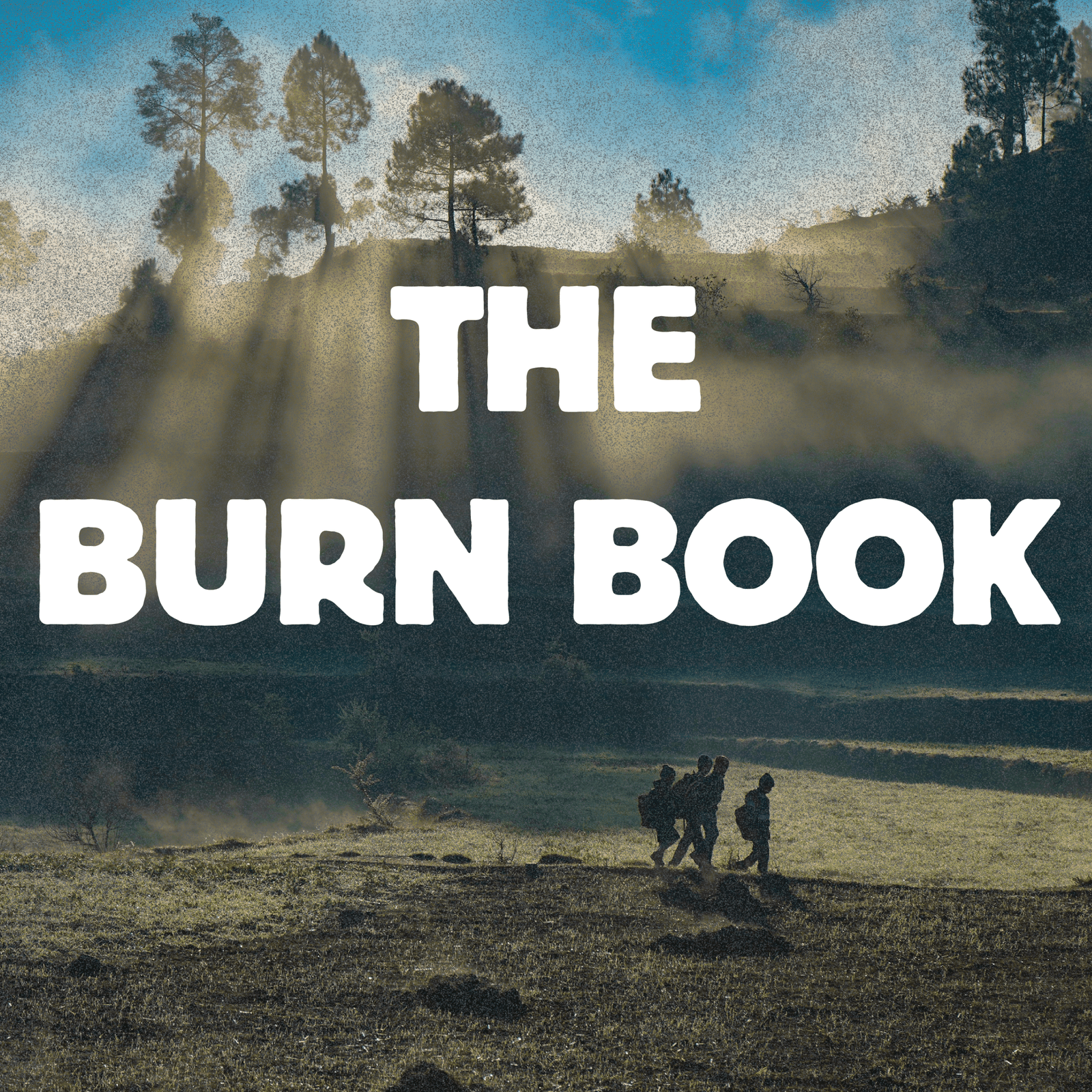 The Burn Book